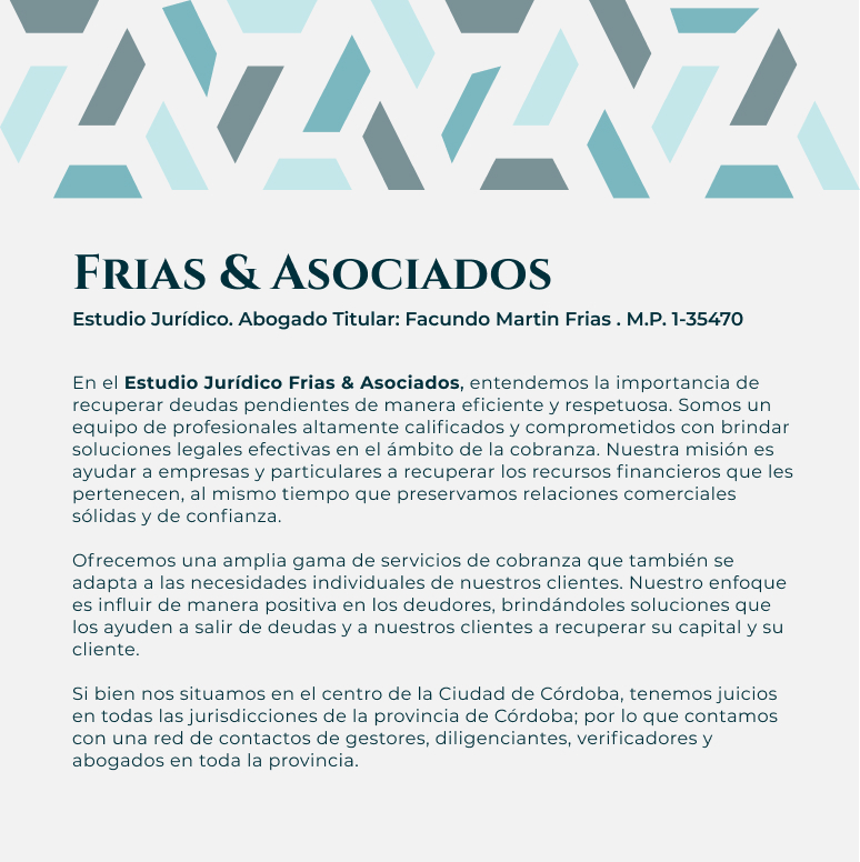 Frias & Asociados - Estudio Jurídico especialista en gestión de recupero de deuda